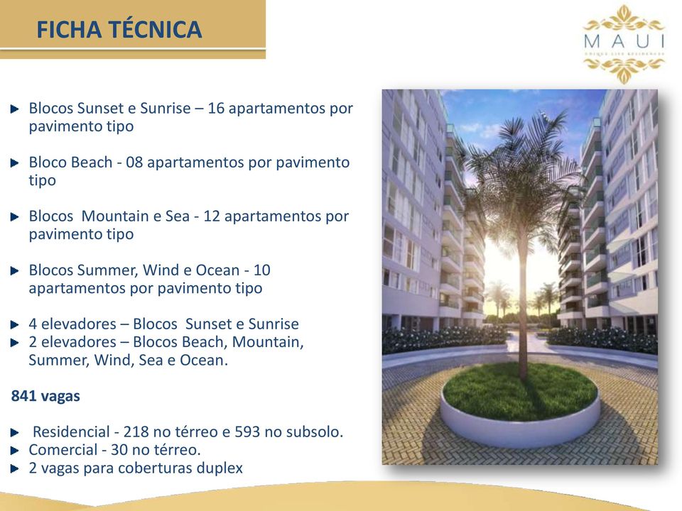 apartamentos por pavimento tipo 4 elevadores Blocos Sunset e Sunrise 2 elevadores Blocos Beach, Mountain, Summer,