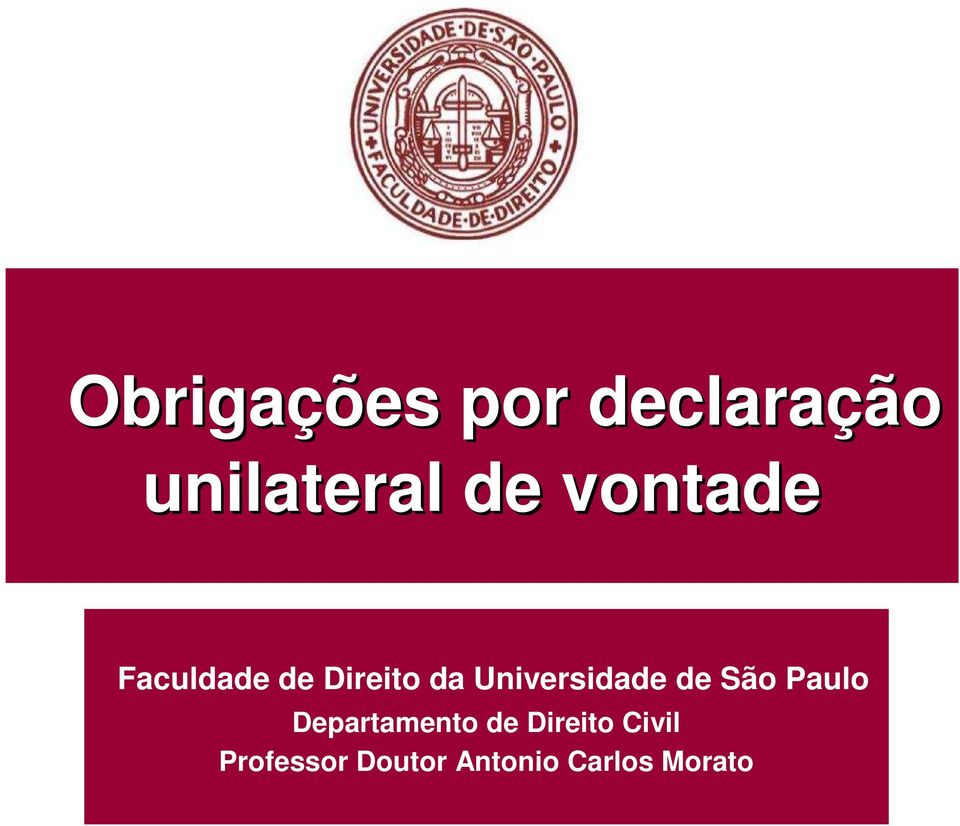 Universidade de São Paulo Departamento de