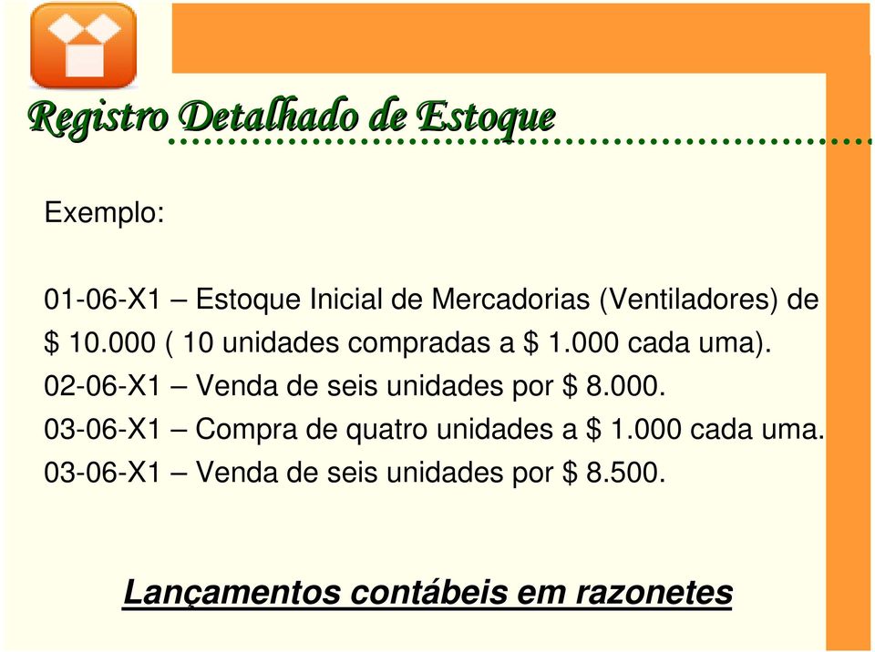 02-06-X1 Venda de seis unidades por $ 8.000.