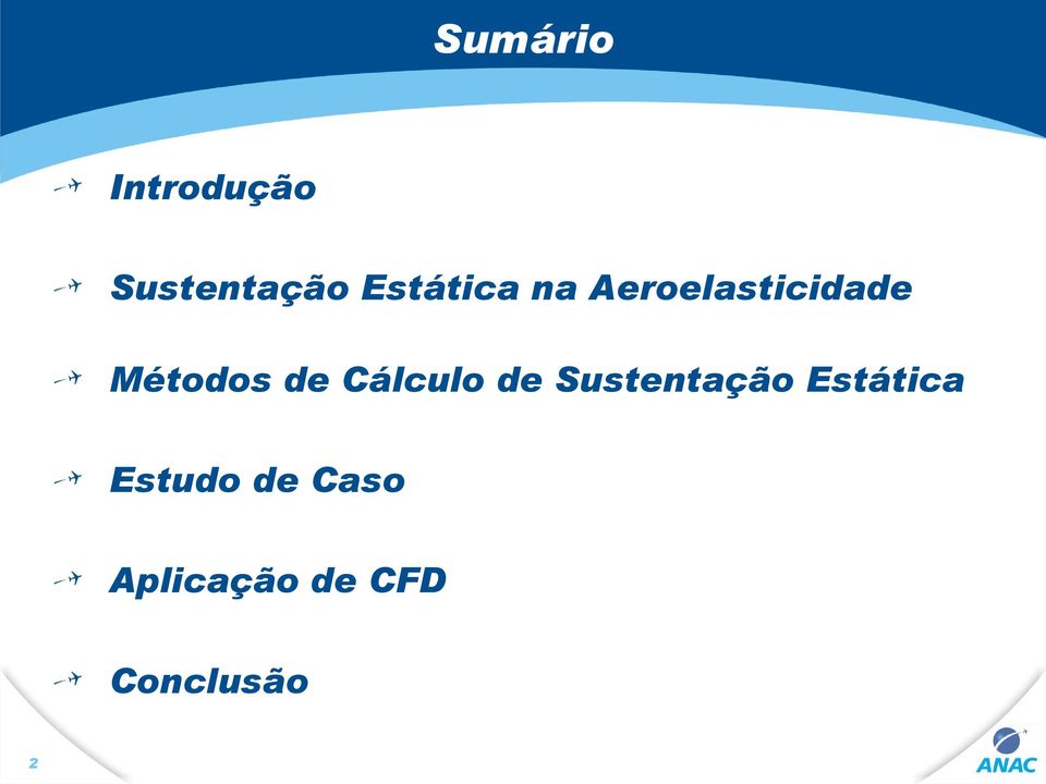 de Cálculo de Sustentação Estática