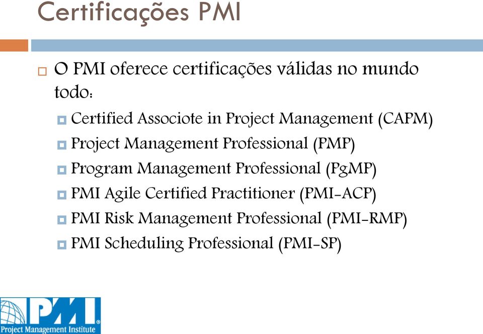 Program Management Professional (PgMP) PMI Agile Certified Practitioner