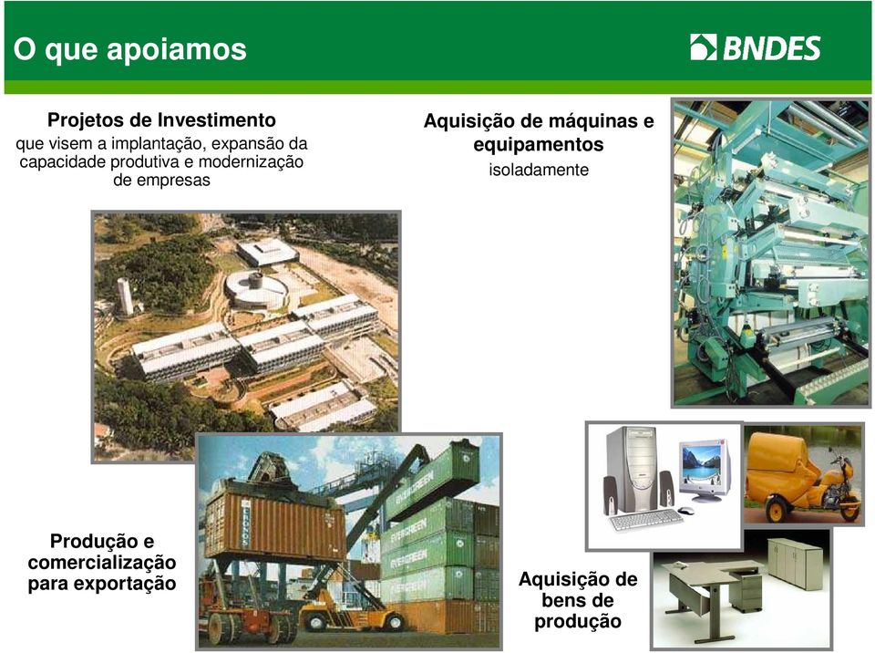 de empresas Aquisição de máquinas e equipamentos isoladamente