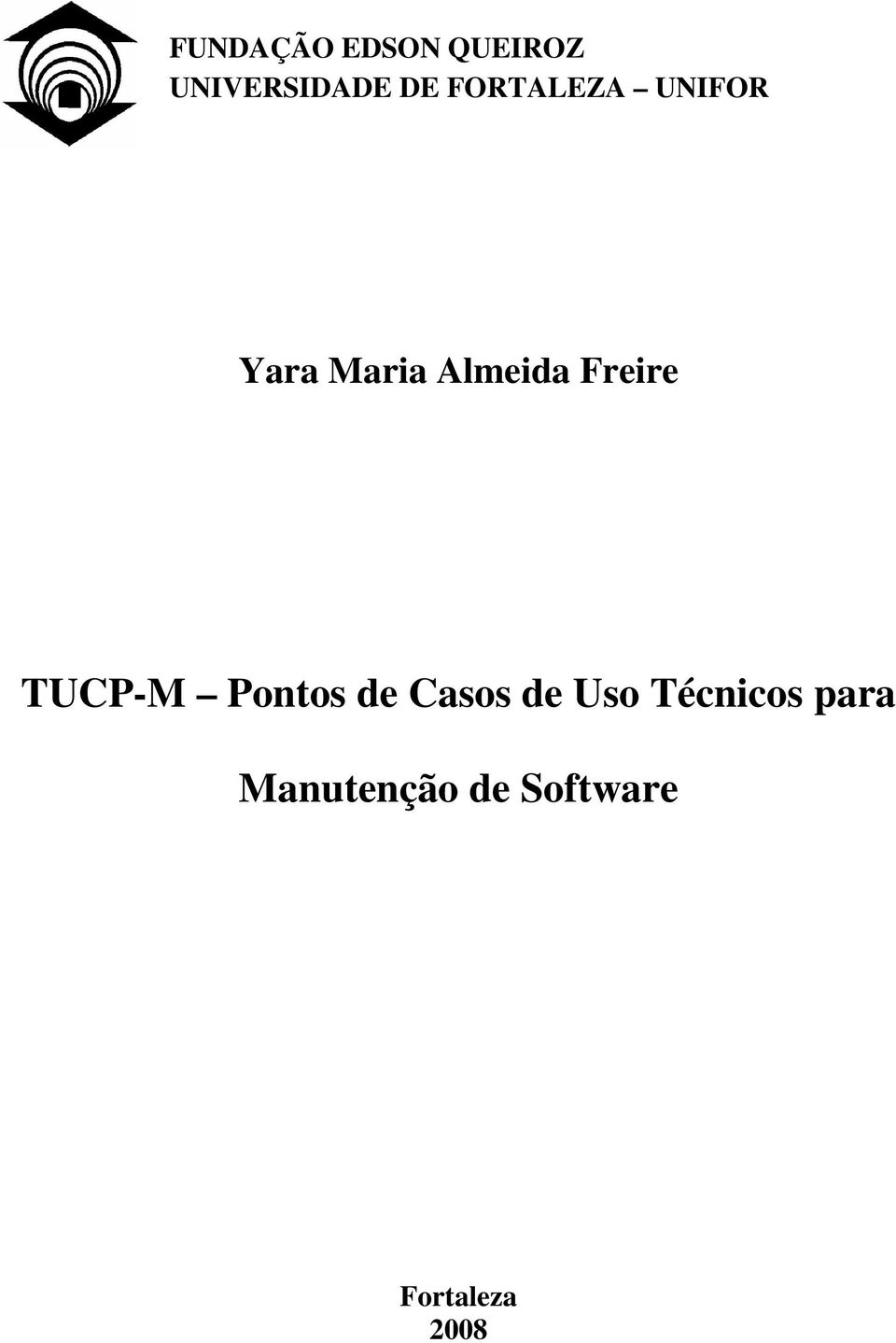 Freire TUCP-M Pontos de Casos de Uso