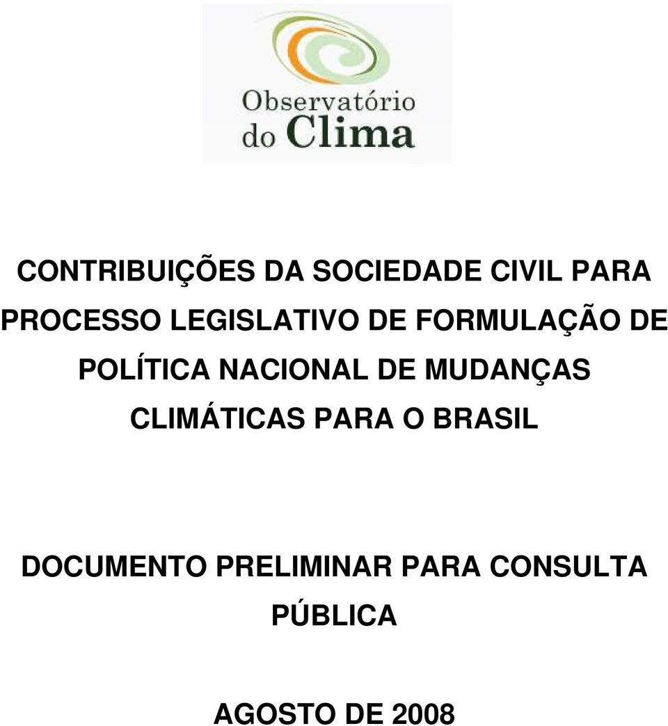 DE MUDANÇAS CLIMÁTICAS PARA O BRASIL DOCUMENTO