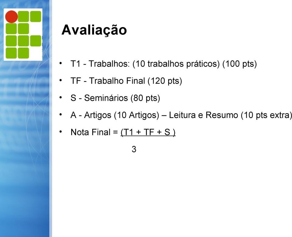 Seminários (80 pts) A - Artigos (10 Artigos)