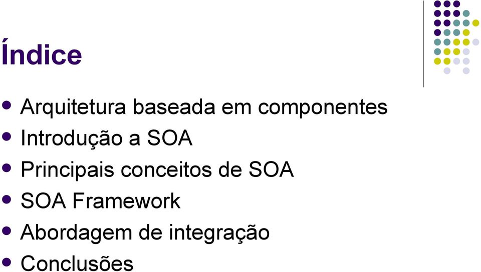 Principais conceitos de SOA SOA