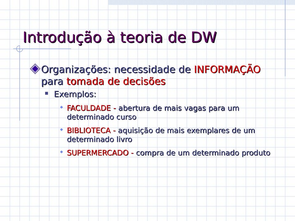 determinado curso BIBLIOTECA - aquisição de mais exemplares