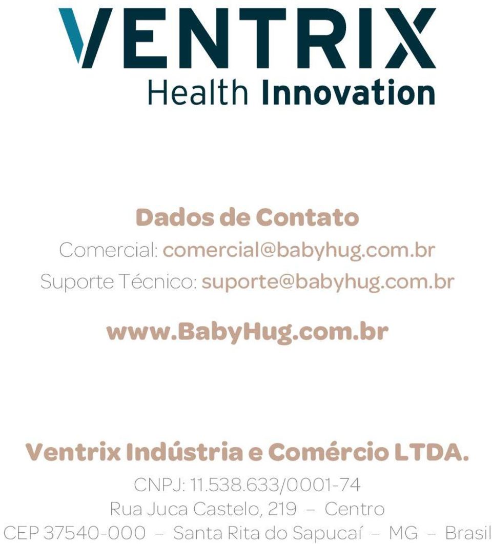 babyhug.com.br Ventrix Indústria e Comércio LTDA. CNPJ: 11.