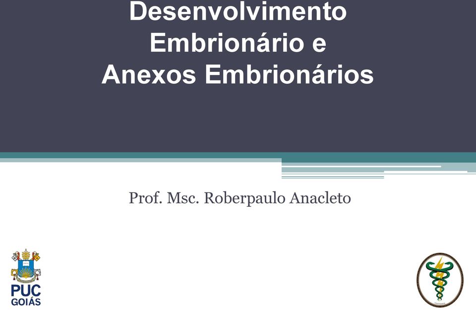 Anexos Embrionários