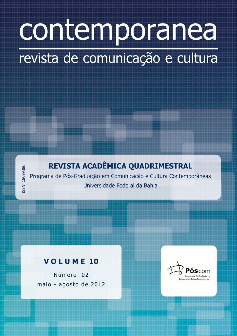 Pós-Graduação em Comunicação e Cultura Contemporâneas