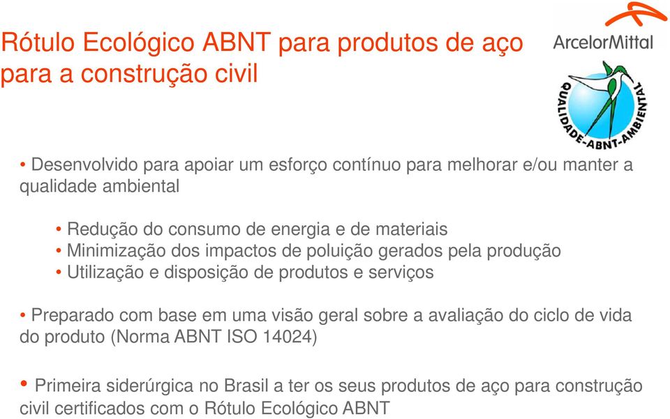 Utilização e disposição de produtos e serviços Preparado com base em uma visão geral sobre a avaliação do ciclo de vida do produto