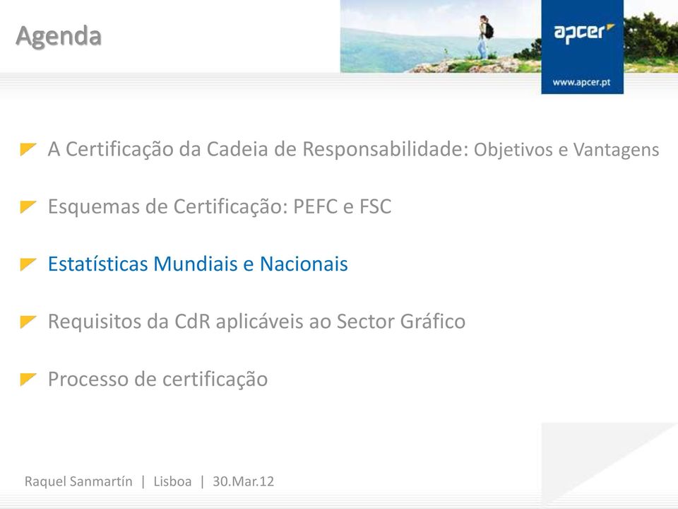 FSC Estatísticas Mundiais e Nacionais Requisitos da