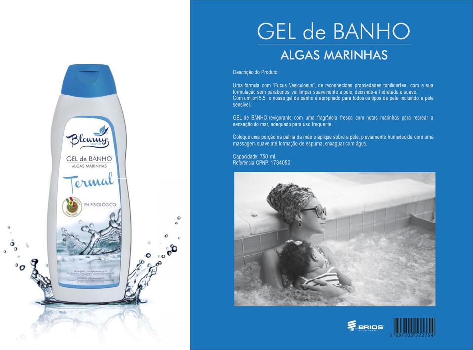 GEL de BANHO revigorante com uma fragrância fresca com notas marinhas para recrear a sensação do mar, adequado para uso frequente.