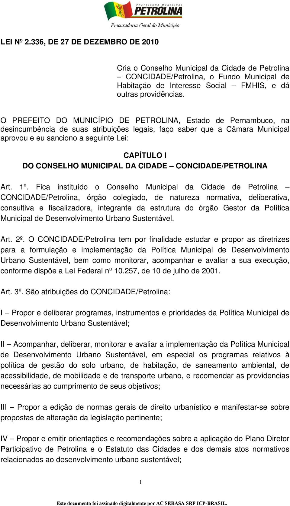 CONSELHO MUNICIPAL DA CIDADE CONCIDADE/PETROLINA Art. 1º.