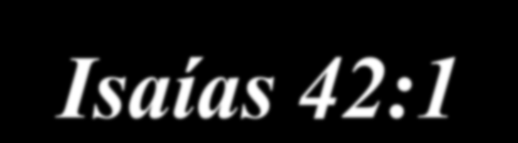 Princípios de liderança segundo Isaías 42:1-5 1. Dependência de Deus; 2. Aprovação de Deus; 3.