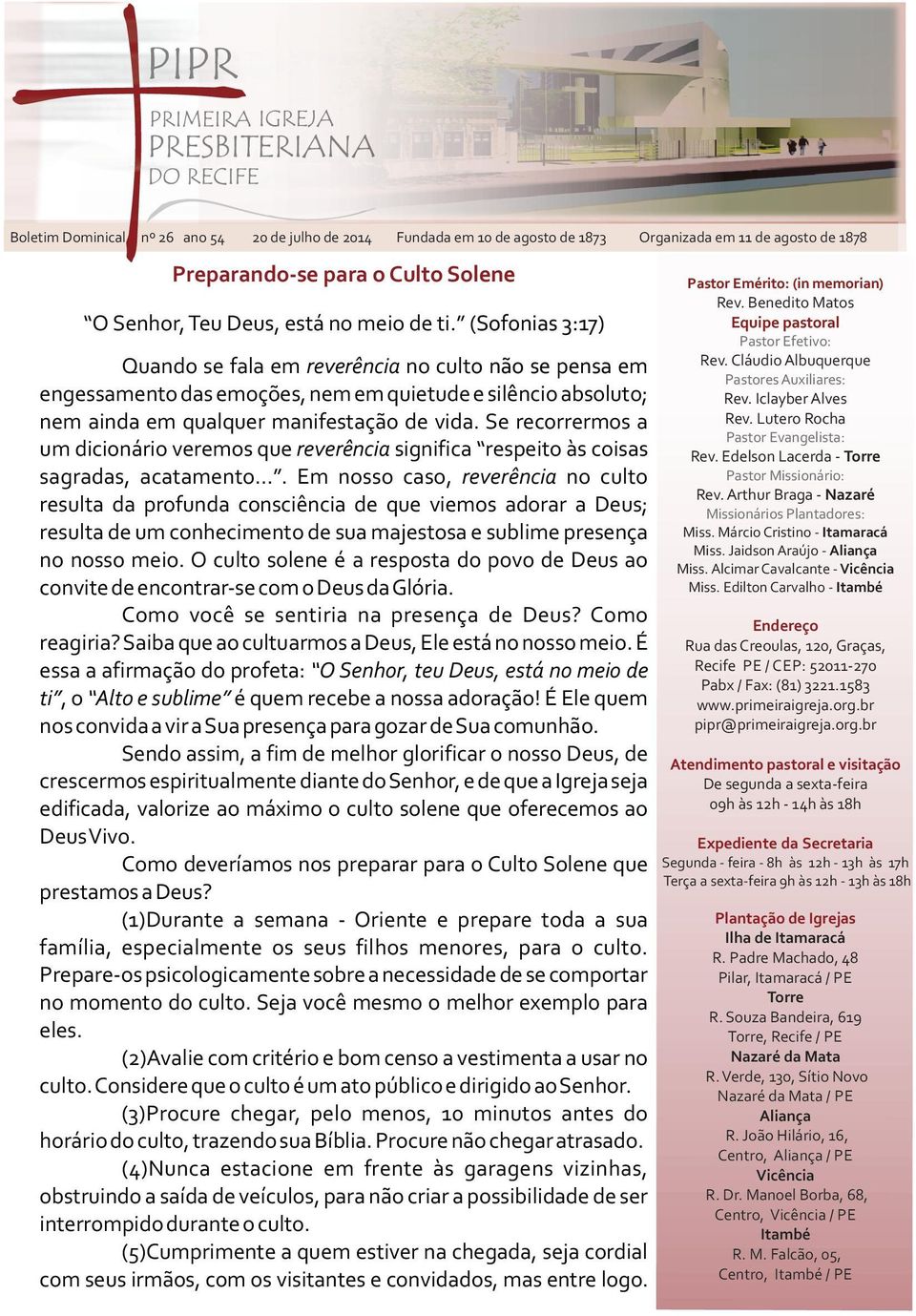 Benedito Matos Equipe pastoral Quando se fala em reverência no culto não se pensa em engessamento das emoções, nem em quietude e silêncio absoluto; nem ainda em qualquer manifestação de vida.