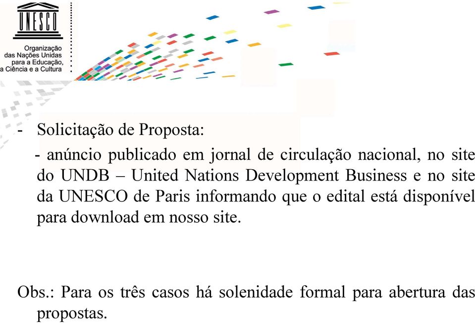 UNESCO de Paris informando que o edital está disponível para download em