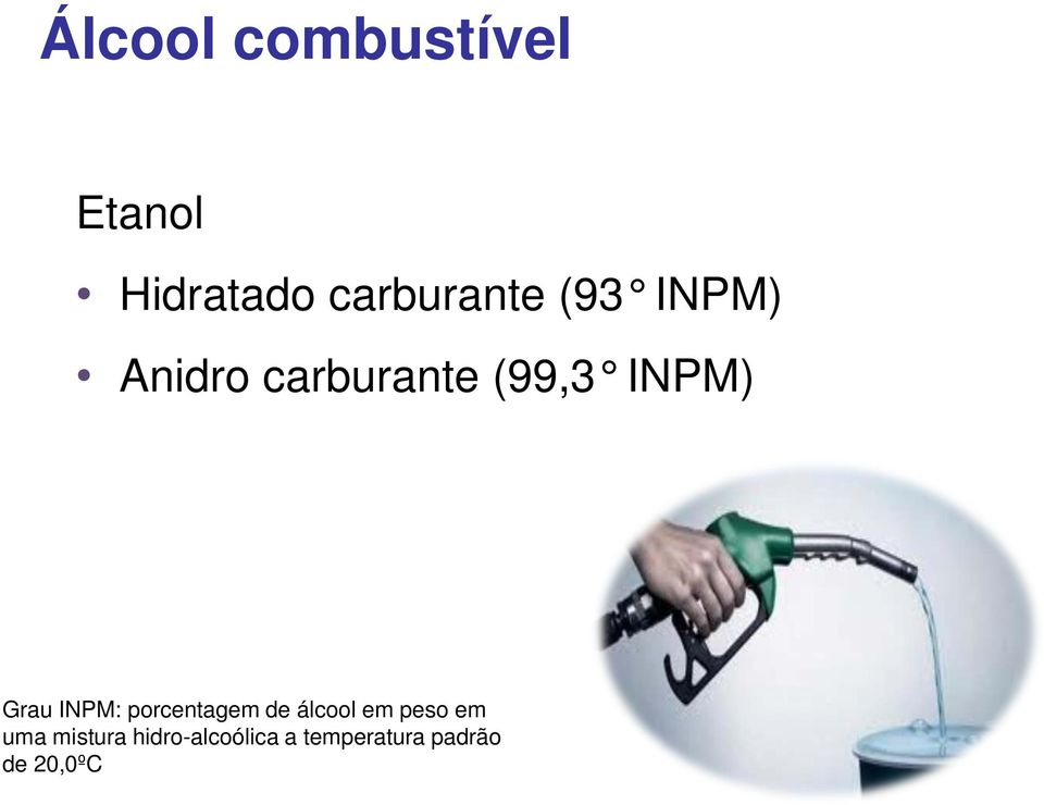 INPM: porcentagem de álcool em peso em uma