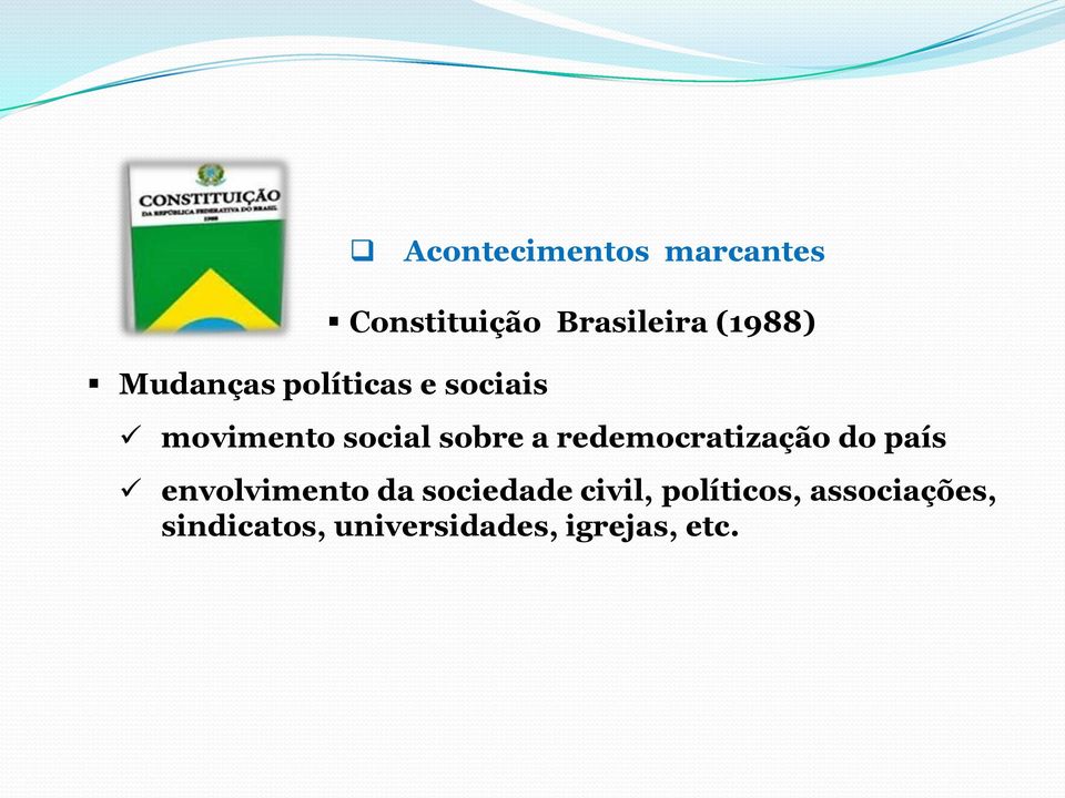 redemocratização do país envolvimento da sociedade civil,