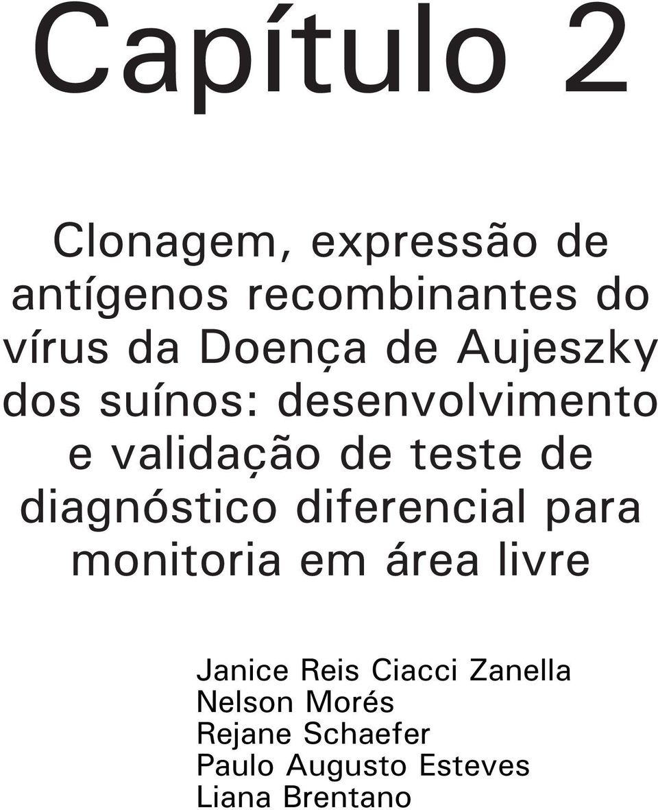 diagnóstico diferencial para monitoria em área livre Janice Reis Ciacci