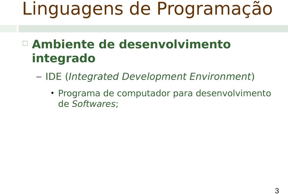 Development Environment) Programa