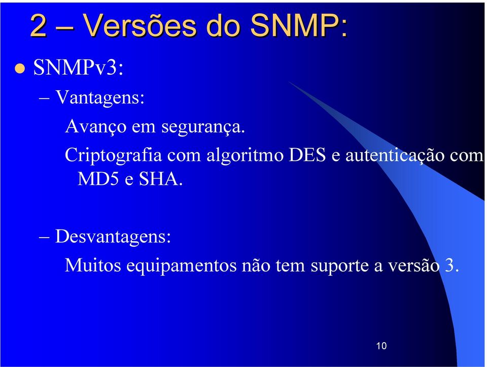 Criptografia com algoritmo DES e autenticação