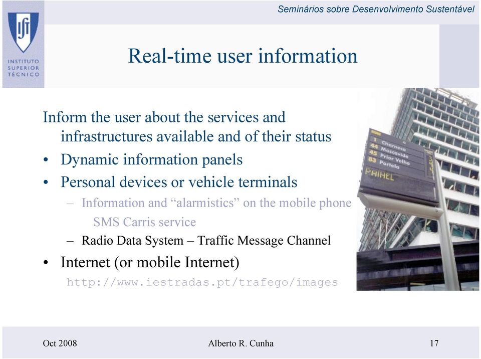 and alarmistics on the mobile phone SMS Carris service Radio Data System Traffic Message