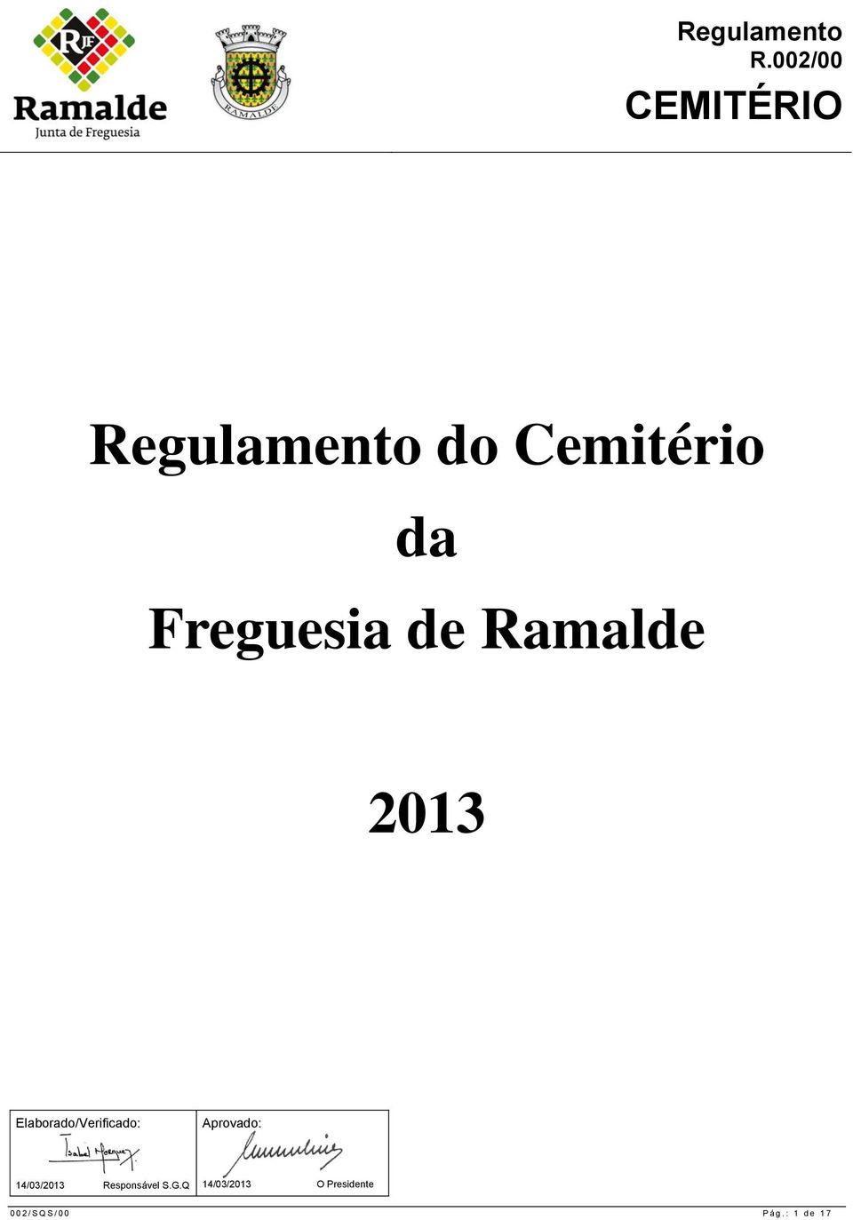 Aprovado: 14/03/2013 Responsável S.G.