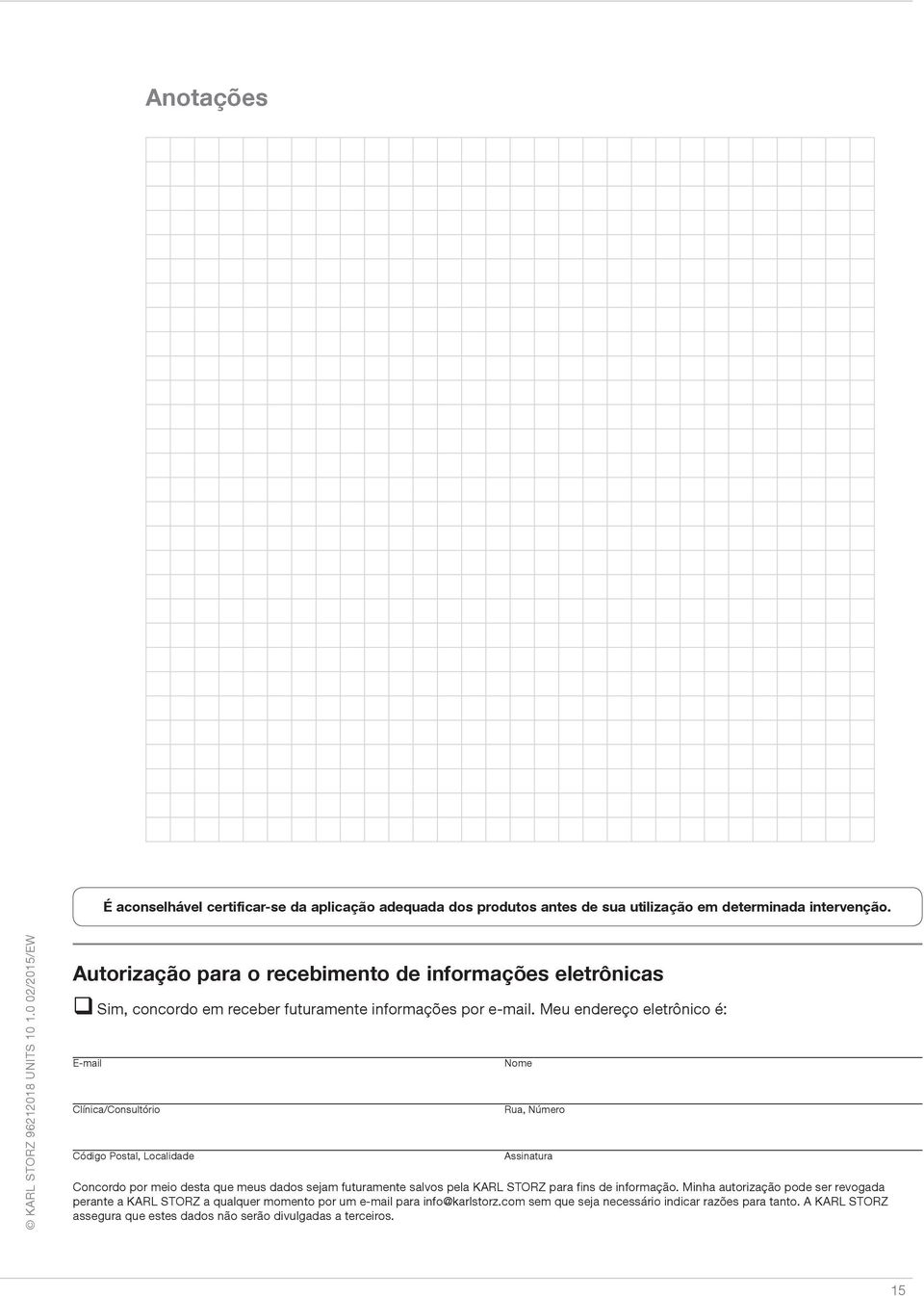 informações Informationen por e-mail. per Meu E-Mail endereço zu erhalten.