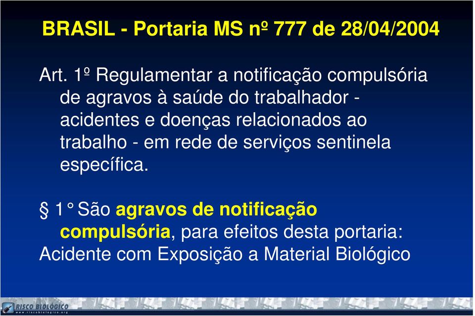 acidentes e doenças relacionados ao trabalho - em rede de serviços sentinela