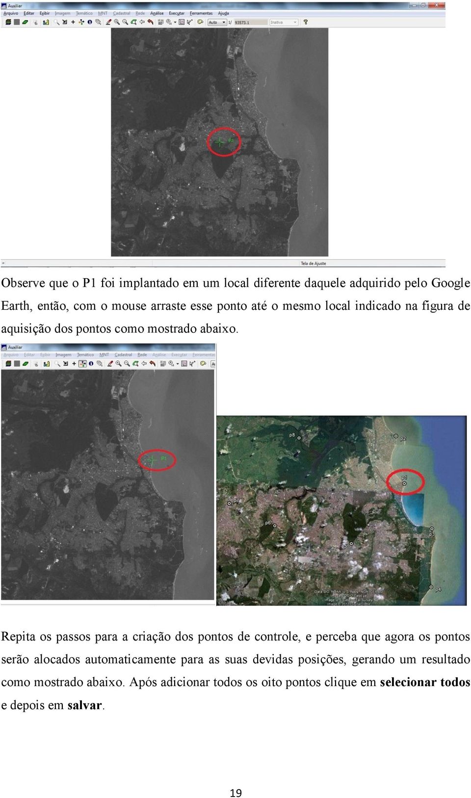 Repita os passos para a criação dos pontos de controle, e perceba que agora os pontos serão alocados automaticamente para