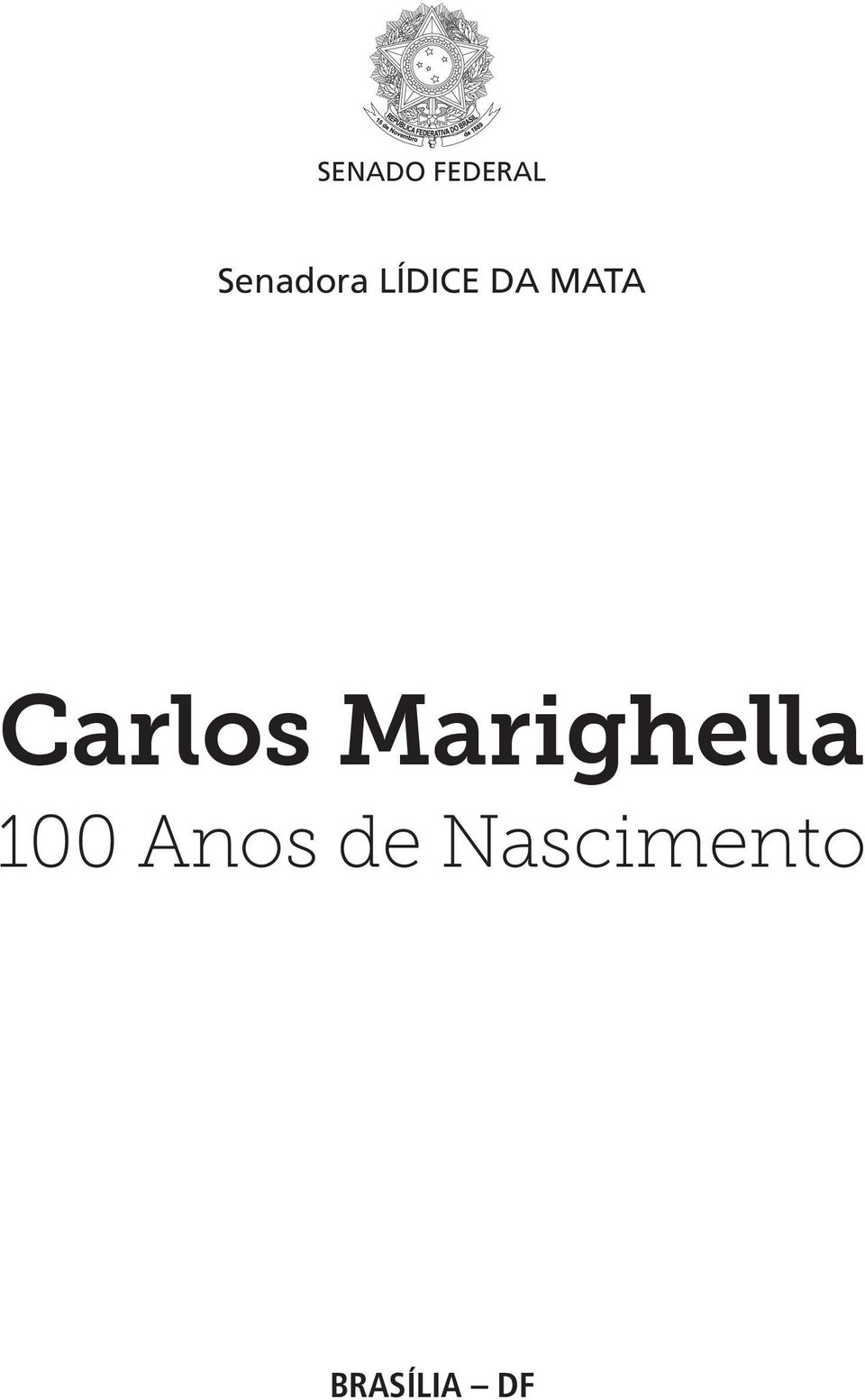 Mata Carlos Marighella