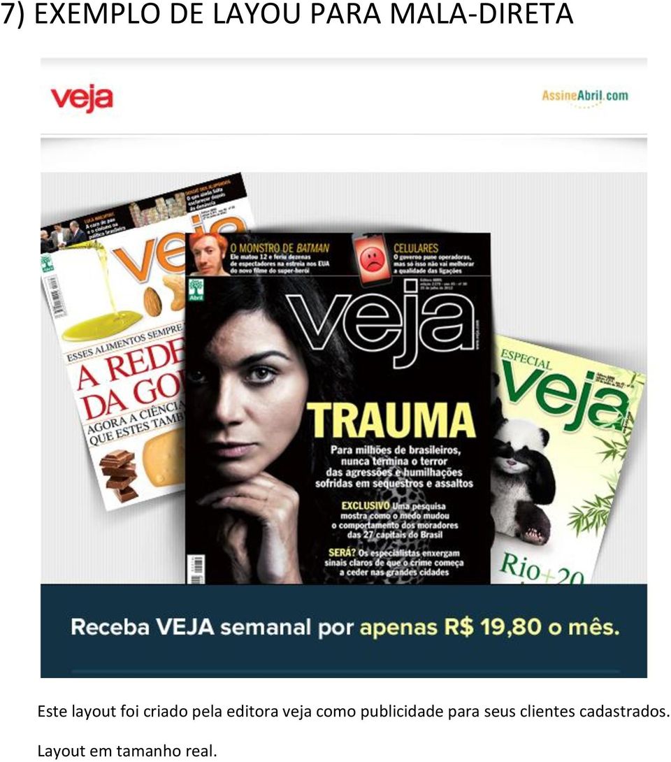 veja como publicidade para seus