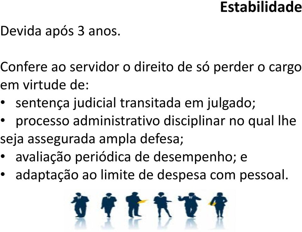 de: sentença judicial transitada em julgado; processo administrativo