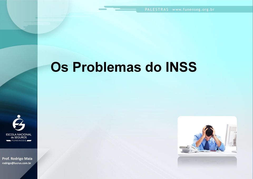 do INSS