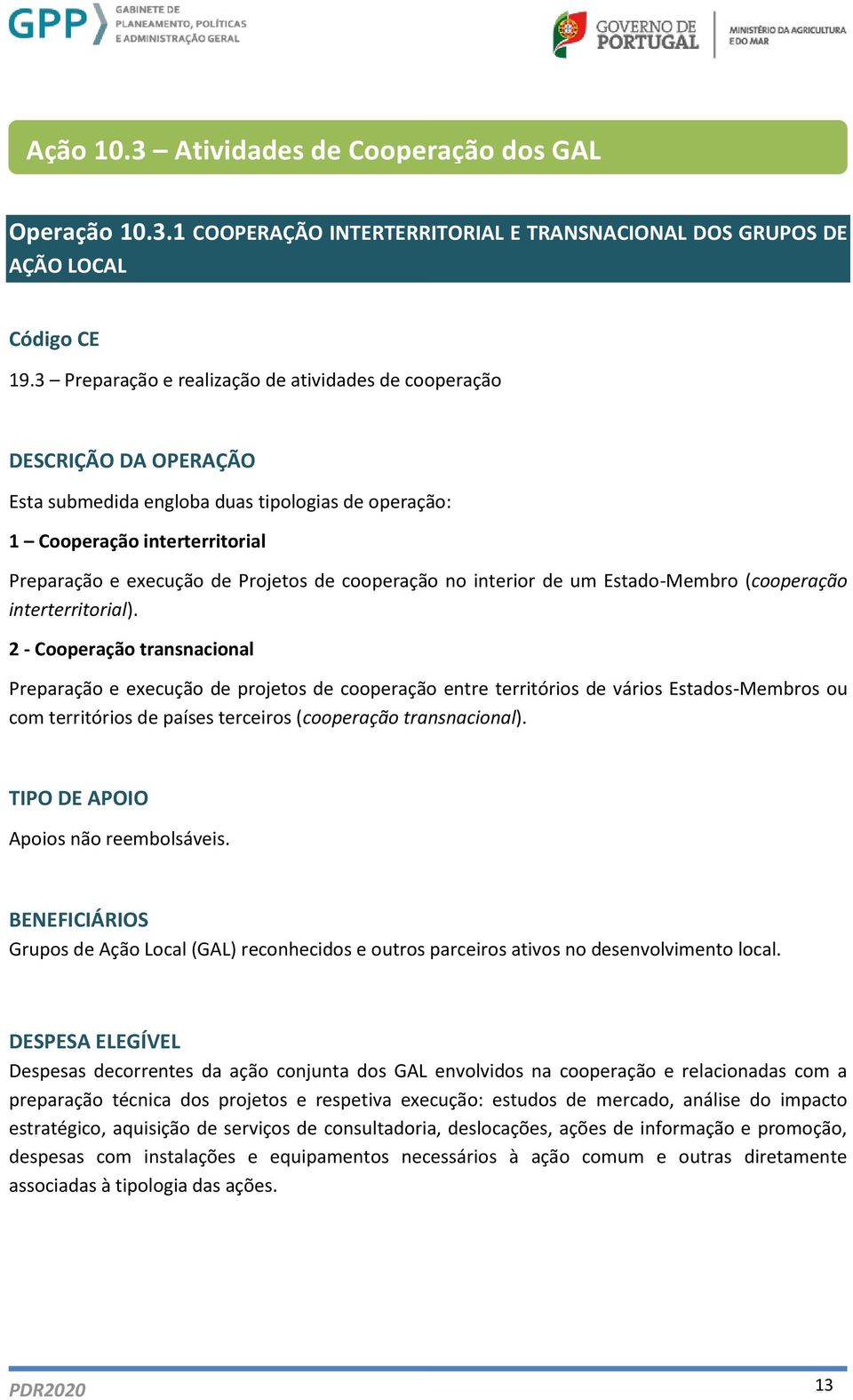 cooperação no interior de um Estado-Membro (cooperação interterritorial).