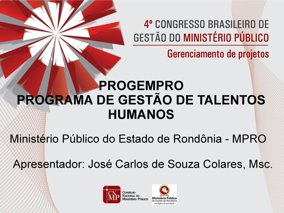 do Estado de Rondônia - MPRO