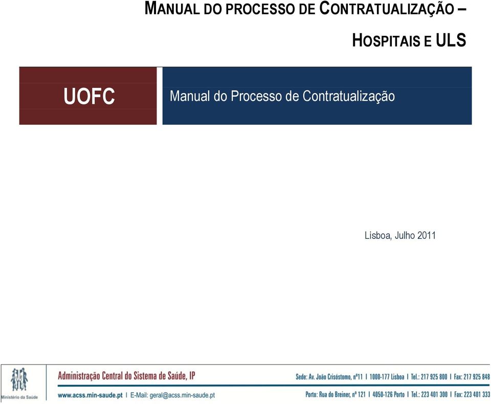 ULS UOFC Manual do Processo