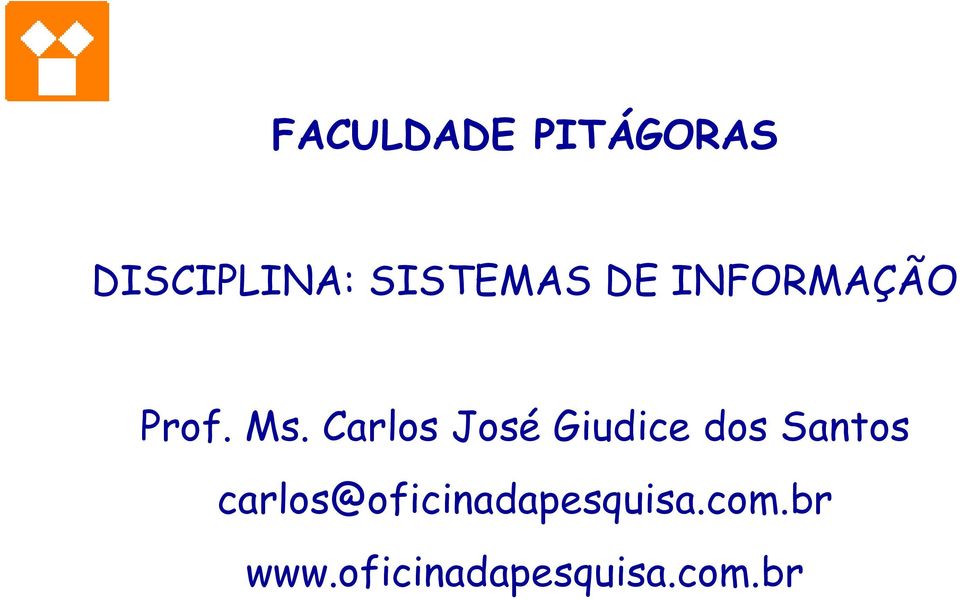 Carlos José Giudice dos Santos