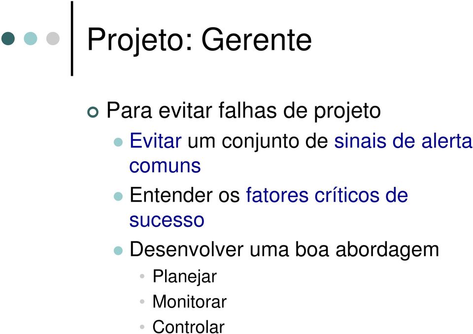 Entender os fatores críticos de sucesso