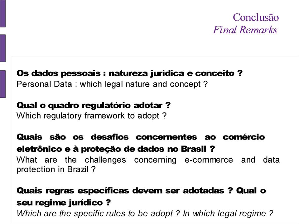 Quais são os desafios concernentes ao comércio eletrônico e à proteção de dados no Brasil?