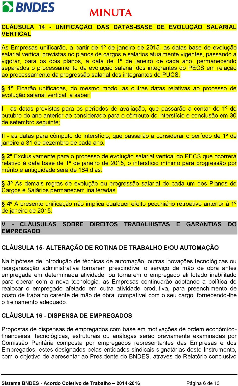 PECS em relação ao processamento da progressão salarial dos integrantes do PUCS.