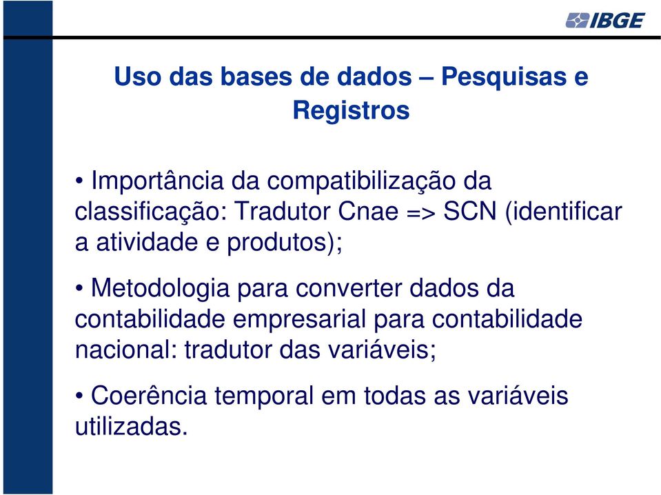 Metodologia para converter dados da contabilidade empresarial para contabilidade