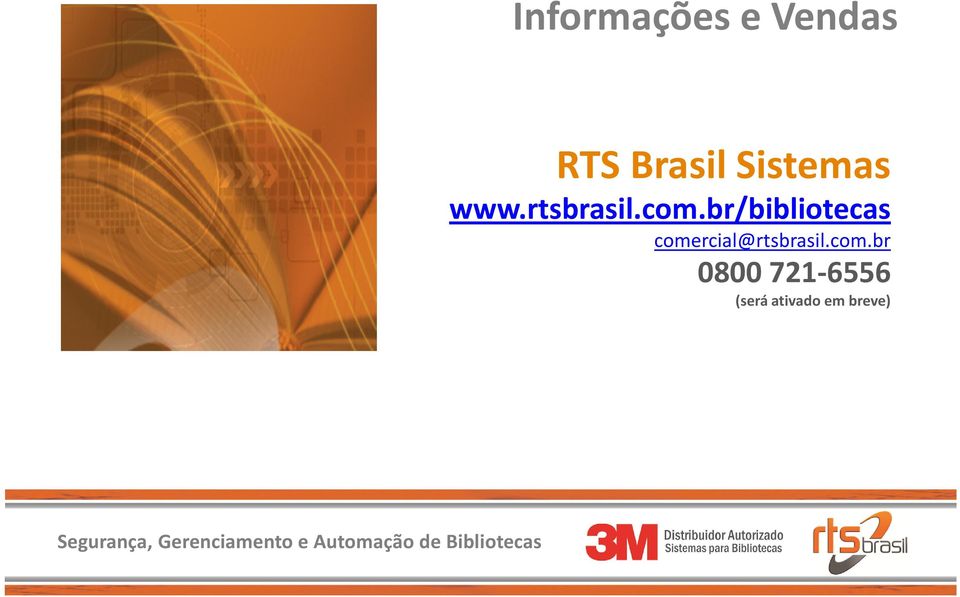 br/bibliotecas comercial@rtsbrasil.