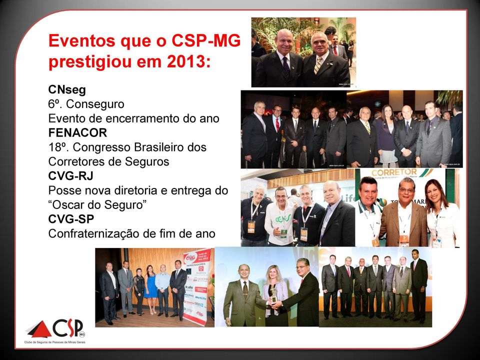 Congresso Brasileiro dos Corretores de Seguros CVG-RJ Posse