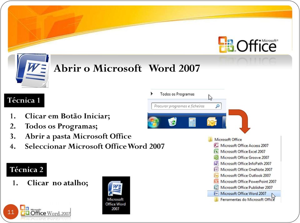 Abrir a pasta Microsoft Office 4.