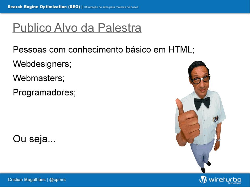 básico em HTML; Webdesigners;