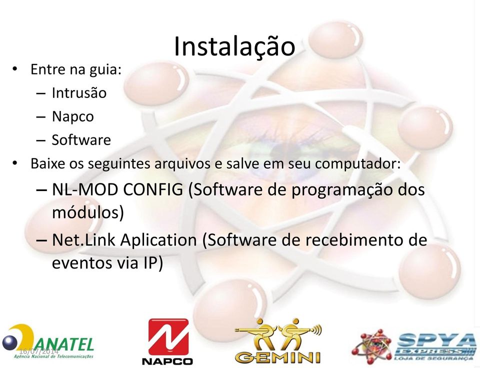 CONFIG (Software de programação dos módulos) Net.