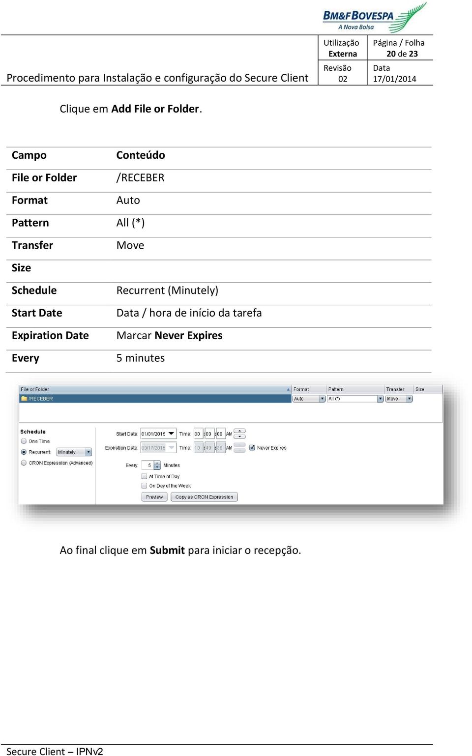 Transfer Move Size Schedule Start Date Expiration Date Every Recurrent