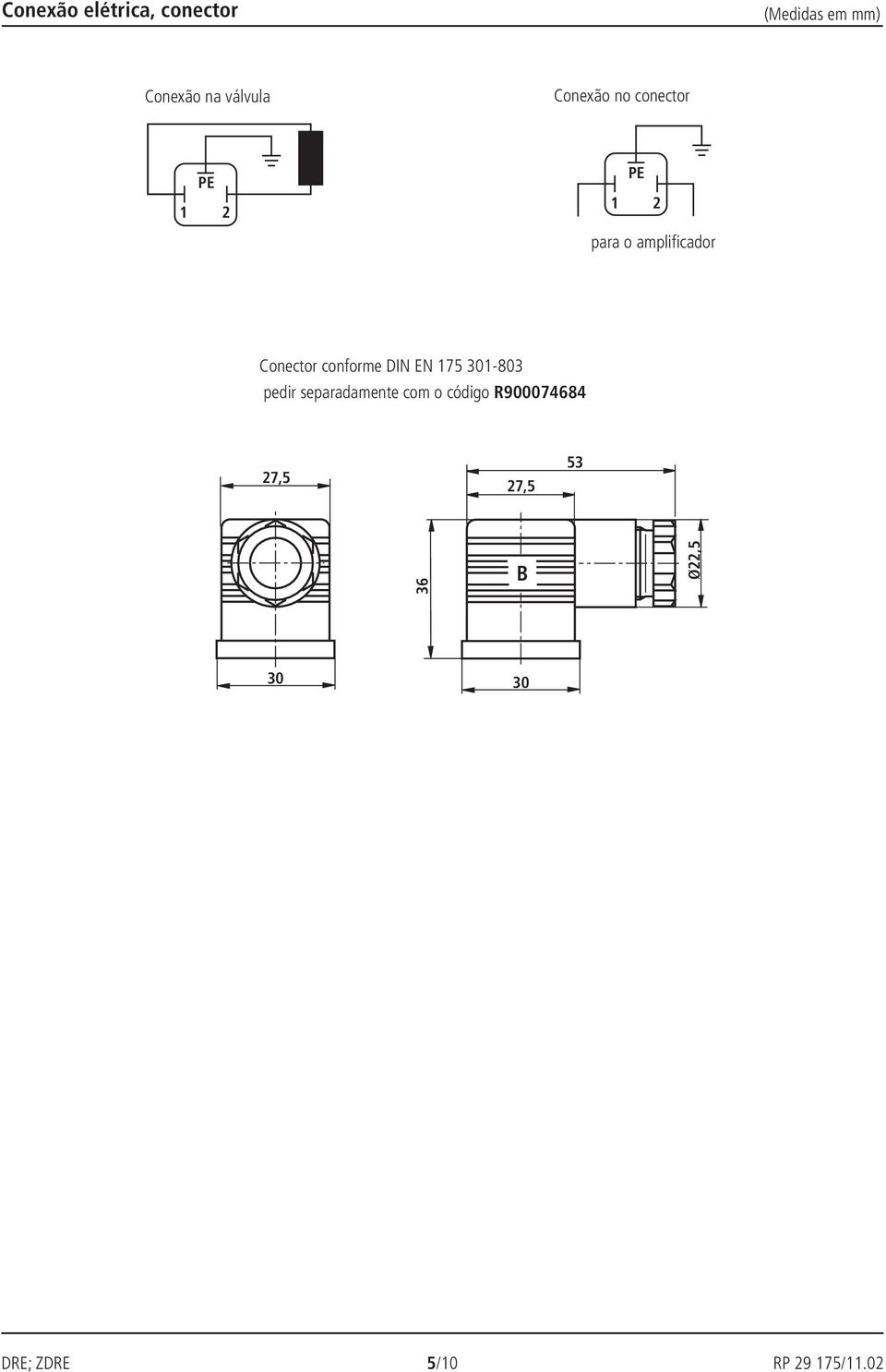 amplificador Conector conforme DIN EN 175 1-83 pedir